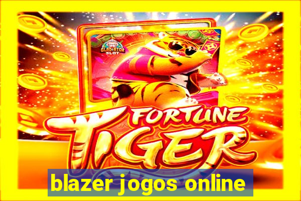 blazer jogos online